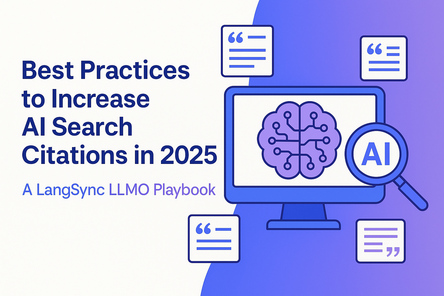 Best Practices to Increase AI Search Citations in 2025