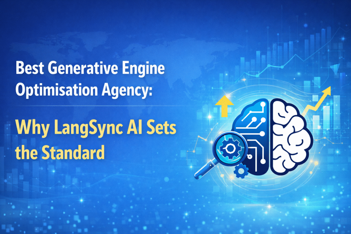 Best Generative Engine Optimisation Agency